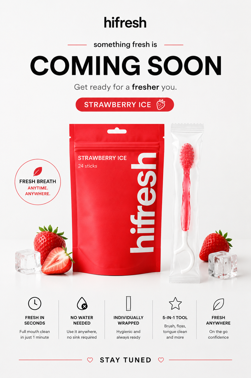 Brush, Floss, Refresh,